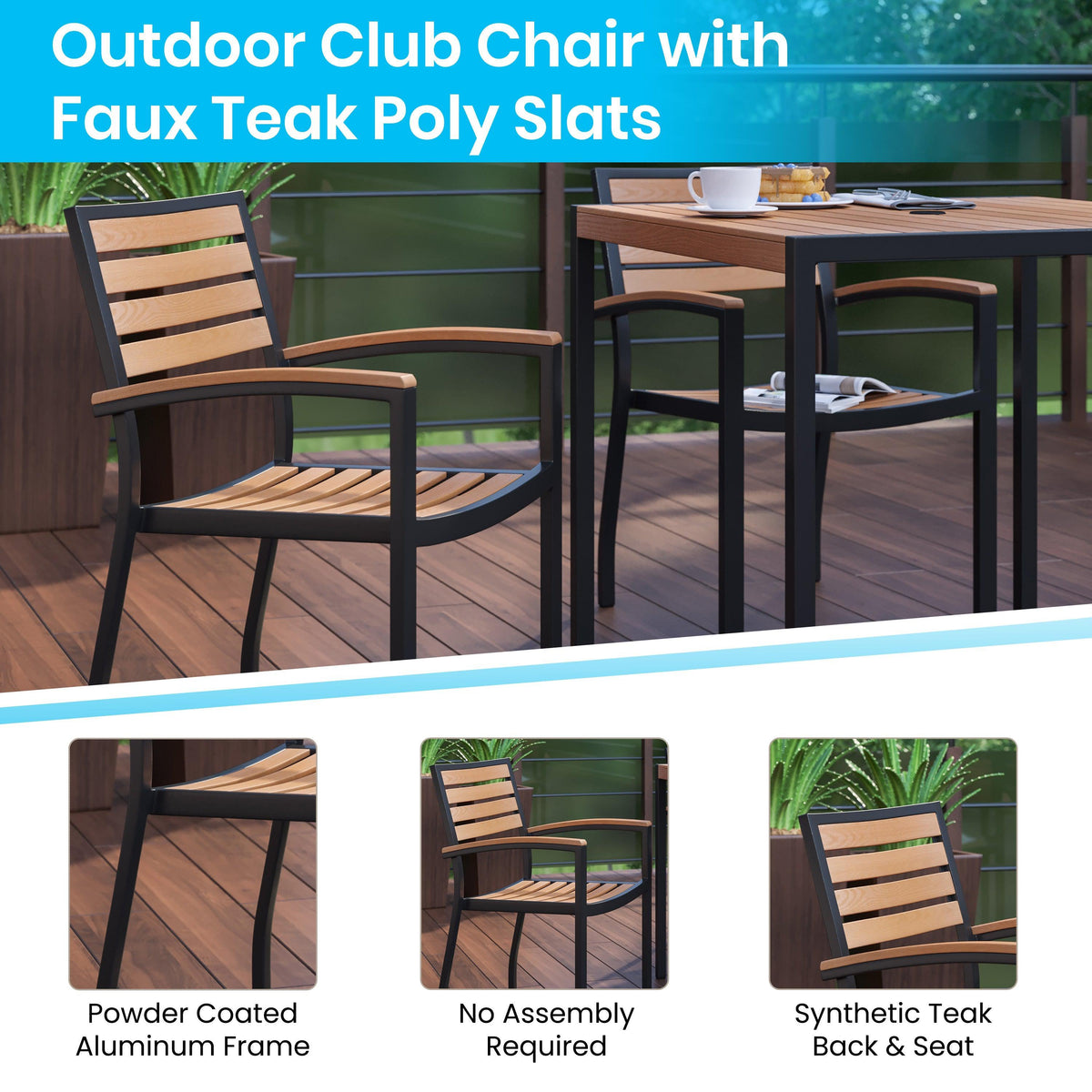 2 Faux Teak Accented Club Chairs - 30inch Square Faux Teak Patio Table Set